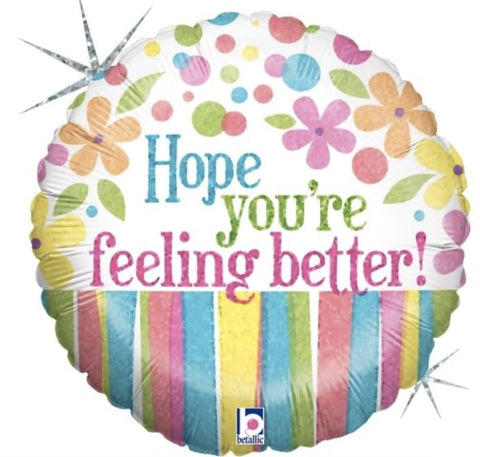 18inch Hope you're feeling better! Balloon
